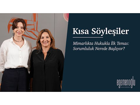 Mimarlıkta Hukukla İlk Temas: Sorumluluk Nerede Başlıyor?